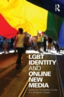 LGBT Identity and Online New Media - Book