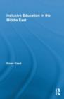 Inclusive Education in the Middle East - Book