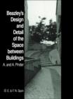 Beazley's Design and Detail of the Space between Buildings - Book