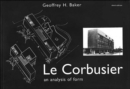 Le Corbusier - An Analysis of Form - Book