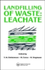 Landfilling of Waste : Leachate - Book
