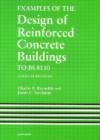 Examples of the Design of Reinforced Concrete Buildings to BS8110 - Book
