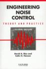 Engineering Noise Control : Theory and Practice, Second Edition - Book