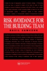 Risk Avoidance for the Building Team - Book
