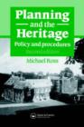 Planning and the Heritage : Policy and procedures - Book