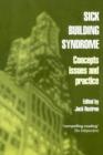 Sick Building Syndrome : Concepts, Issues and Practice - Book