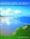 Landscapes at Risk? : The Future for Areas of Outstanding Natural Beauty in England and Wales - Book
