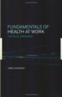 Fundamentals of Health at Work - Book