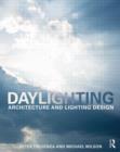 Daylighting : Architecture and Lighting Design - Book