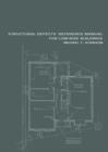 Structural Defects Reference Manual for Low-Rise Buildings - Book