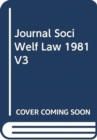 Journal Soci Welf Law 1981 V3 - Book