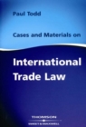 Cases & Materials on International Trade Law - Book