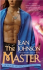 The Master : A Novel of the Sons of Destiny - Book