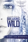 Breaking Wild : A Novel - Book