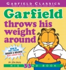 Garfield Throws His Weight Around : His 33rd Book - Book
