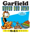 Garfield Feeds His Face : His 64th Book - Book