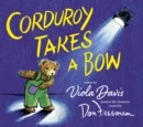 Corduroy Takes a Bow - Book