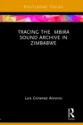 Tracing the Mbira Sound Archive in Zimbabwe - eBook