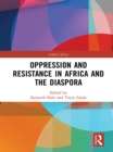 Oppression and Resistance in Africa and the Diaspora - eBook