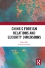 China's Foreign Relations and Security Dimensions - eBook