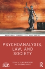 Psychoanalysis, Law, and Society - eBook