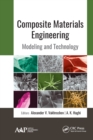 Composite Materials Engineering : Modeling and Technology - eBook