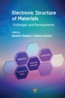 Electronic Structure of Materials : Challenges and Developments - eBook