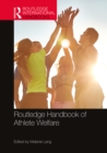 Routledge Handbook of Athlete Welfare - eBook