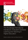 The Routledge International Handbook of Student-Centered Learning and Teaching in Higher Education - eBook