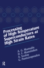 Processing of High-Temperature Superconductors at High Strain - eBook