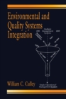 Environmental and Quality Systems Integration - William C. Culley