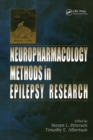 Neuropharmacology Methods in Epilepsy Research - Steven L. Peterson