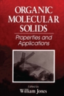 Organic Molecular Solids : Properties and Applications - eBook
