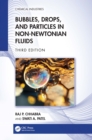 Bubbles, Drops, and Particles in Non-Newtonian Fluids - eBook
