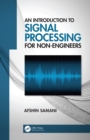 An Introduction to Signal Processing for Non-Engineers - eBook