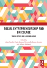 Social Entrepreneurship and Bricolage : Taking stock and looking ahead - eBook