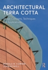 Architectural Terra Cotta : Design Concepts, Techniques and Applications - eBook