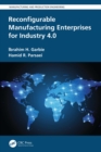 Reconfigurable Manufacturing Enterprises for Industry 4.0 - eBook