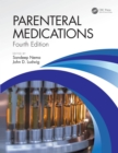 Parenteral Medications, Fourth Edition - eBook