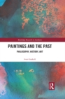Paintings and the Past : Philosophy, History, Art - eBook