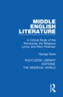 Middle English Literature : A Critical Study of the Romances, the Religious Lyrics, and Piers Plowman - eBook