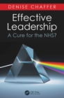 Effective Leadership : A Cure for the NHS? - eBook