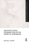 Architectural Possibilities in the Work of Eisenman - eBook