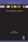 The Kubrick Legacy - eBook
