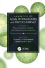 Handbook of Algal Technologies and Phytochemicals : Volume II Phycoremediation, Biofuels and Global Biomass Production - eBook