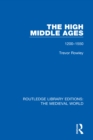 The High Middle Ages : 1200-1550 - eBook