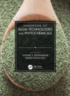 Handbook of Algal Technologies and Phytochemicals : Two Volume Set - eBook