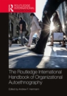 The Routledge International Handbook of Organizational Autoethnography - eBook