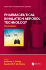 Pharmaceutical Inhalation Aerosol Technology, Third Edition - eBook