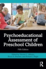 Psychoeducational Assessment of Preschool Children - eBook